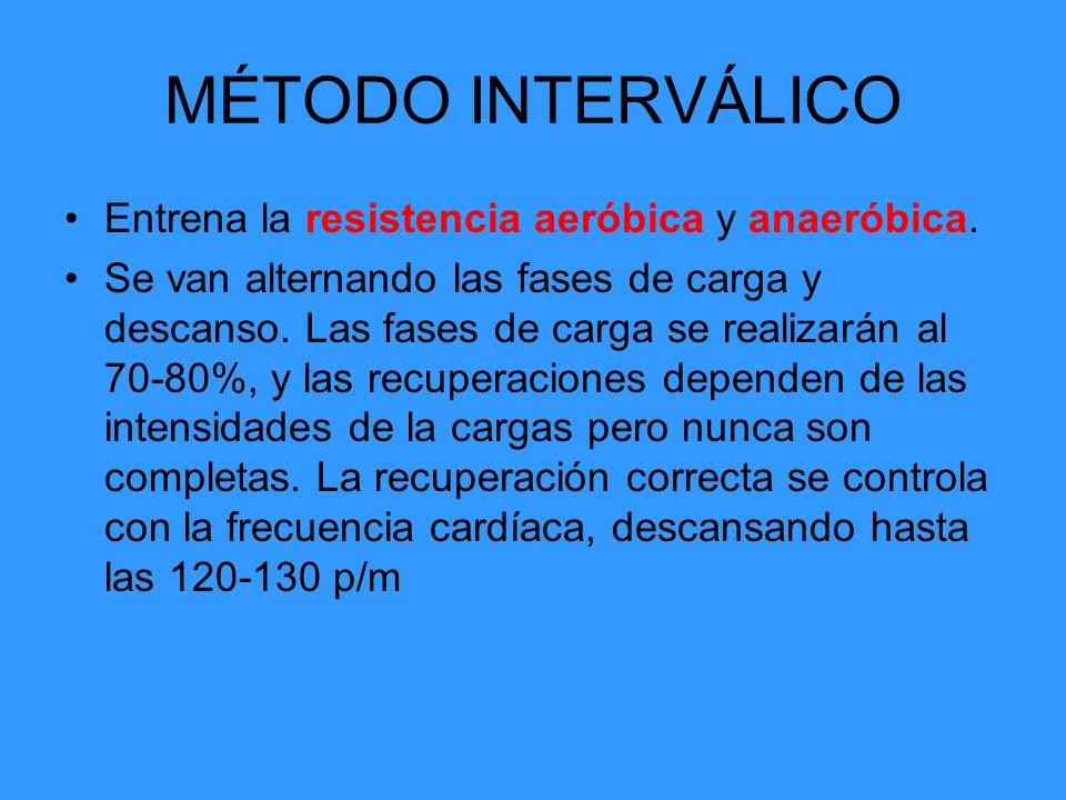 Metodos de entrenamiento que desarrollan la capacidad aerobica